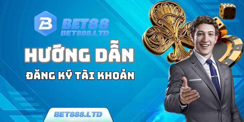 huong-dan-dang-ky-bet88