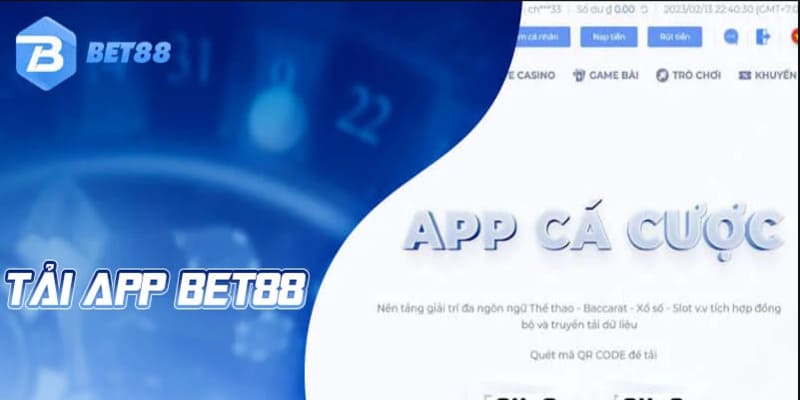 Bet88 tải app về di động để tiện lợi khi cá cược